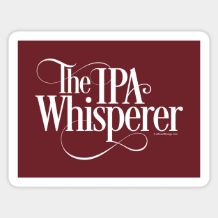 The IPA Whisperer (Beer Drinker) Sticker